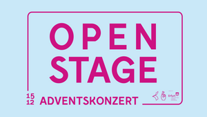 OPEN STAGE | ADVENTSKONZERT