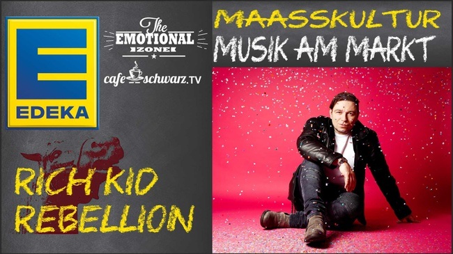 Maaßkultur mit RICH KID REBELLION