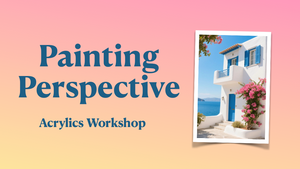 Painting Perspective with Acrylics