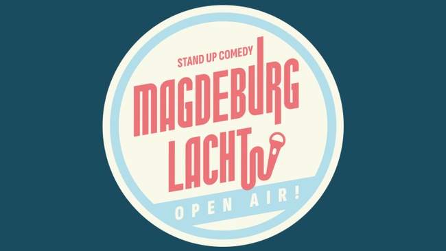 Magdeburg Lacht - Comedy Show - OPEN AiR