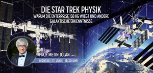Science Night bei Phoenix des Lumières: "Die Star Trek Physik" mit Prof. Metin Tolan + immersive Ausstellung "Kosmos: Eine unendliche Reise"