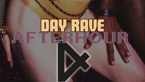 Day Rave Afterhour