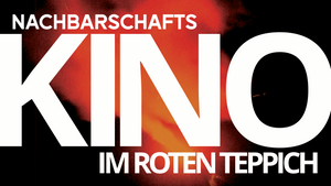 Nachbarschaftskino im Roten Teppich