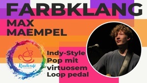 Farbklang mit Max Maempel