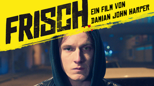 FRISCH | Hannover Premiere @Kino am Raschplatz