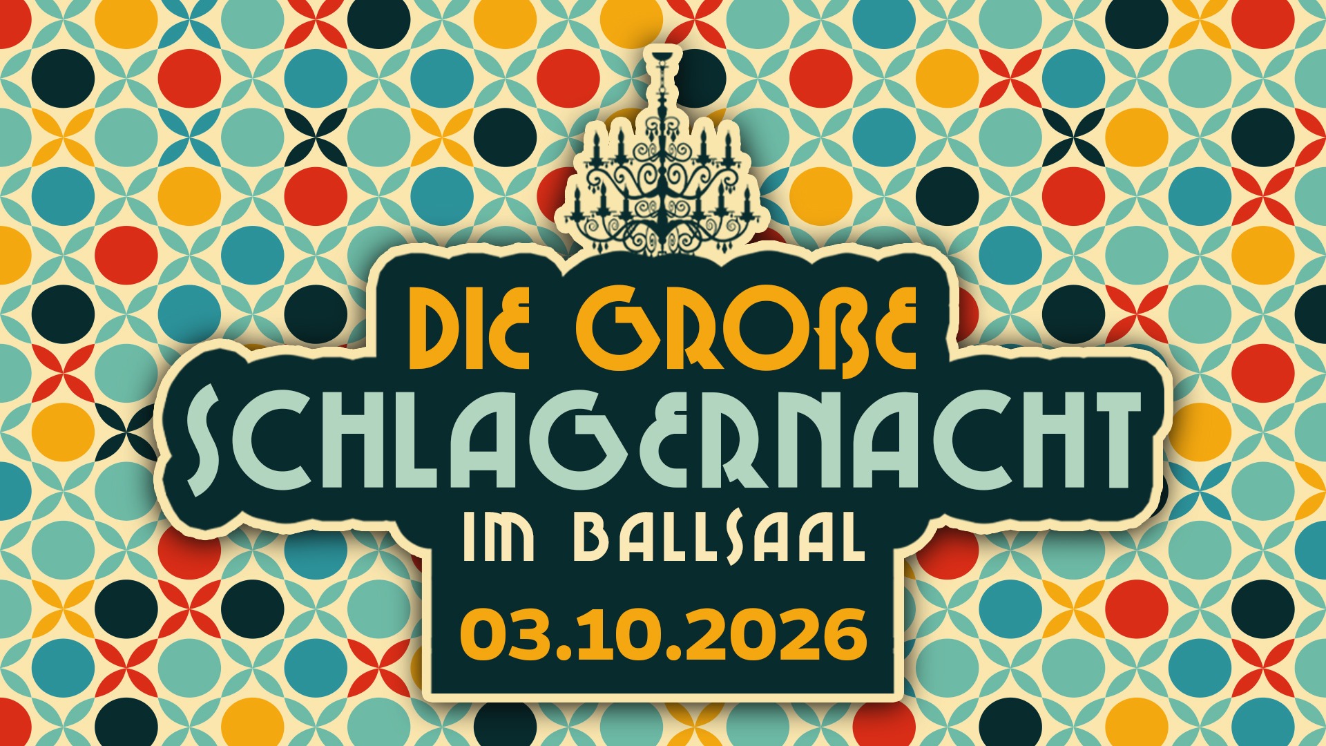 DIE GROßE SCHLAGERNACHT IM BALLSAAL