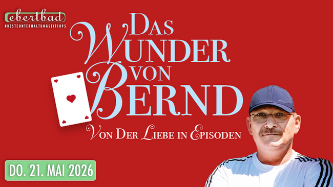 "Das Wunder von Bernd" - Ein Film von Alexander Waldhelm