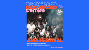 Ama Festival - Deichbrand Edition