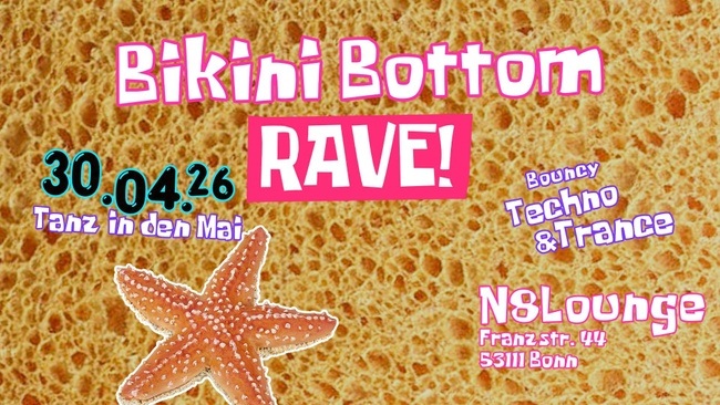Bikini Bottom Rave! - Tanz in den Mai