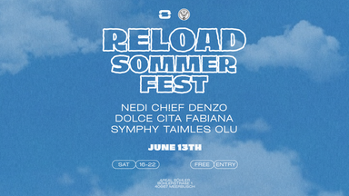 RELOAD SOMMERFEST - 4 YEAR ANNIVERSARY