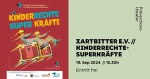 ZARTBITTER E.V. // KINDERRECHTE- SUPERKRÄFTE