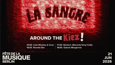 La Sangre at Cafe Monkey & Cock (#FETEberlin)