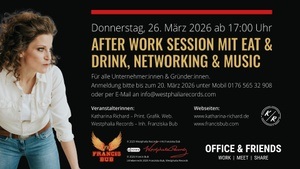 After Work Session mit Eat & Drink, Networking & Music