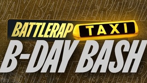 Battlerap Taxi B-Day Bash
