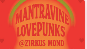 🌀 Mantravine (LIVE) + lovepunks SONIC EXPERIENCE