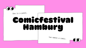 Comicfestival Hamburg 3. - 5. 10. 2025
