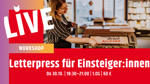 Workshop: Letterpress für Einsteiger:innen