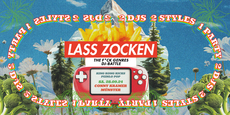 Lass Zocken • 2 DJs | 1 Battle | F*ck Genres • Conny Kramer Münster