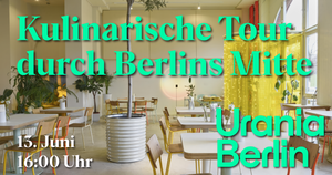 Kulinarische Tour in Berlins Mitte