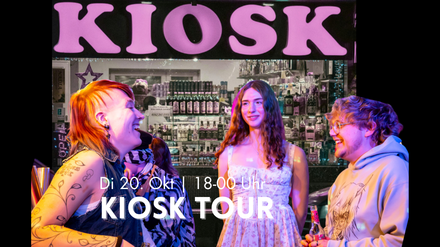Kiosk Tour für trans, inter* und nicht binäre Personen U27