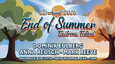 End of Summer Festival 2026 mit Dominik Eulberg, Anna Reusch, Mark Reeve uvm.