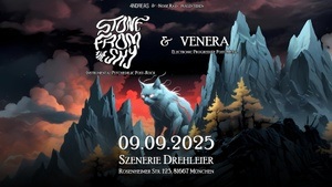 Stone From The Sky (Psychedelic Postrock, Le Mans/Frankreich) + Venera (Electronic Progressive Postmetal, München)