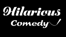 Hilarious Comedy