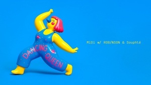 MiDi w/ ROB/NSON & Souphlé