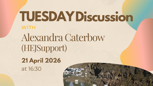 Tuesday Discussion with Alexandra Caterbow (HEJSupport)