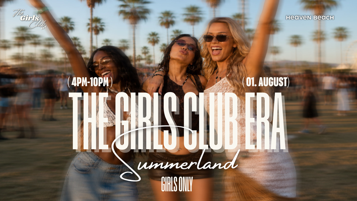 The Girls Club Era - Summerland