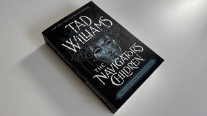 Book Talk – Tad Williams – "Die Kinder des Seefahrers", Teil 1 und 2
