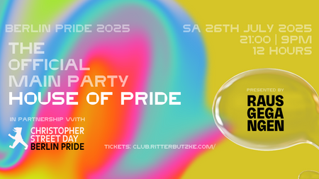 House of Pride - Official Berlin Pride Main Party