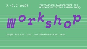 Bandworkshop der Musikerinitiative Bremen