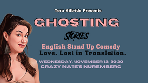 GHOSTING STORIES NUREMBERG: English Comedy about Dating