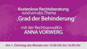 KOSTENLOSE RECHTSBERATUNG. …rund um das Thema „Grad der Behinderung“