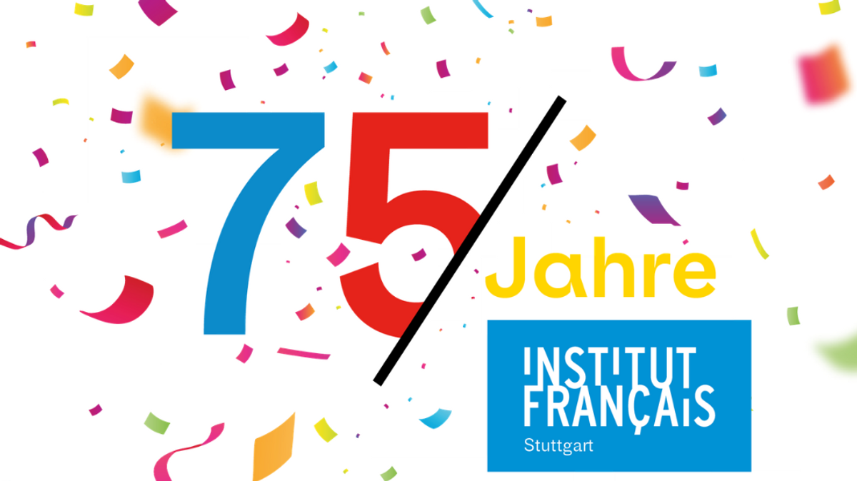75 Jahre Institut français – Jubiläumsausstellung