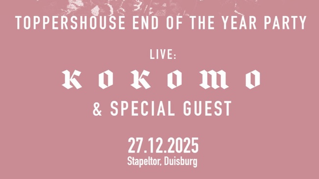 Toppershouse End of the Year Party mit Kokomo & Special Guest