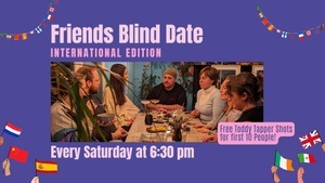 Friends Blind Date: International Edition