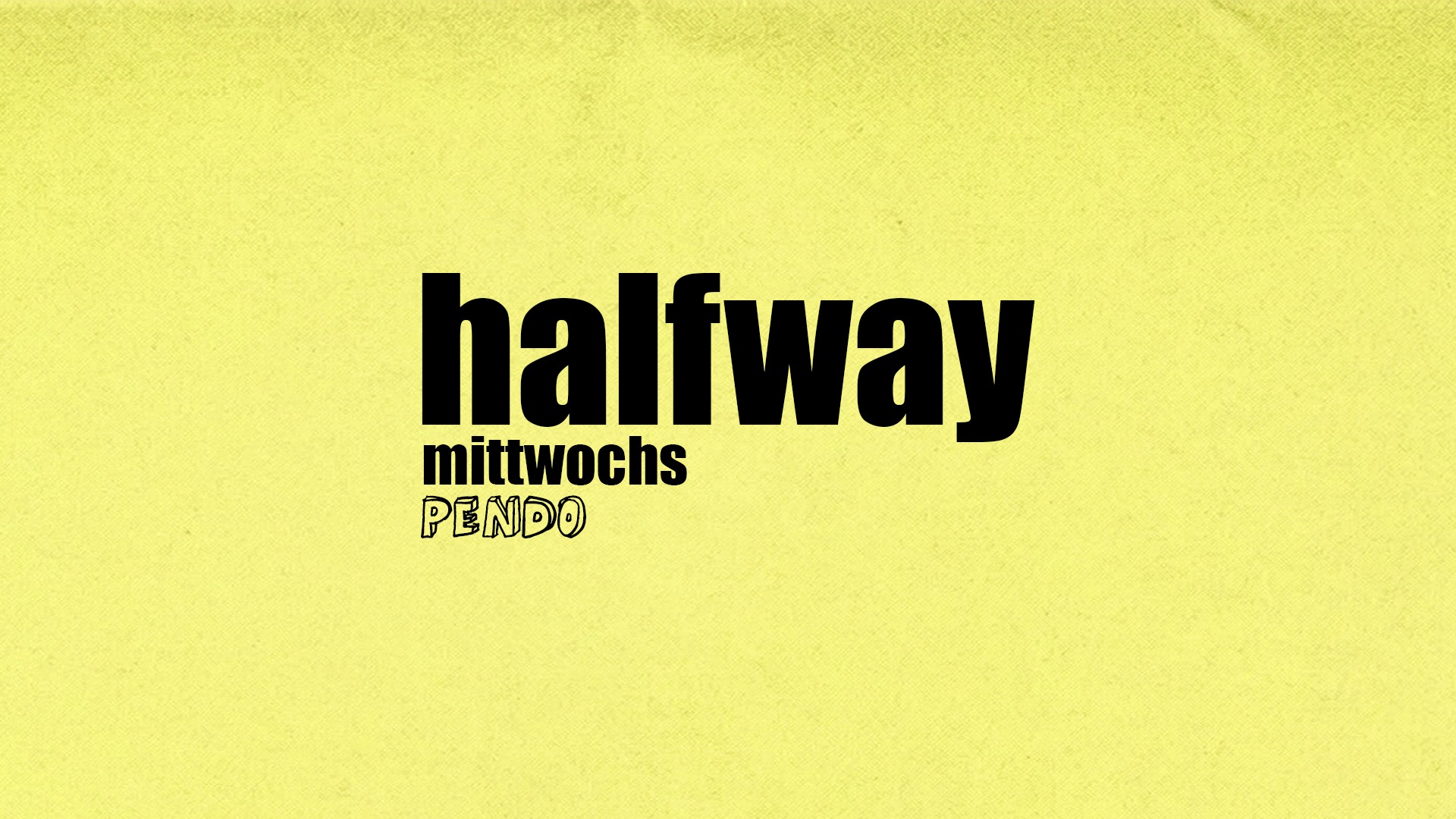 Halfway. Studentenparty