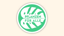 Pflanzen für alle