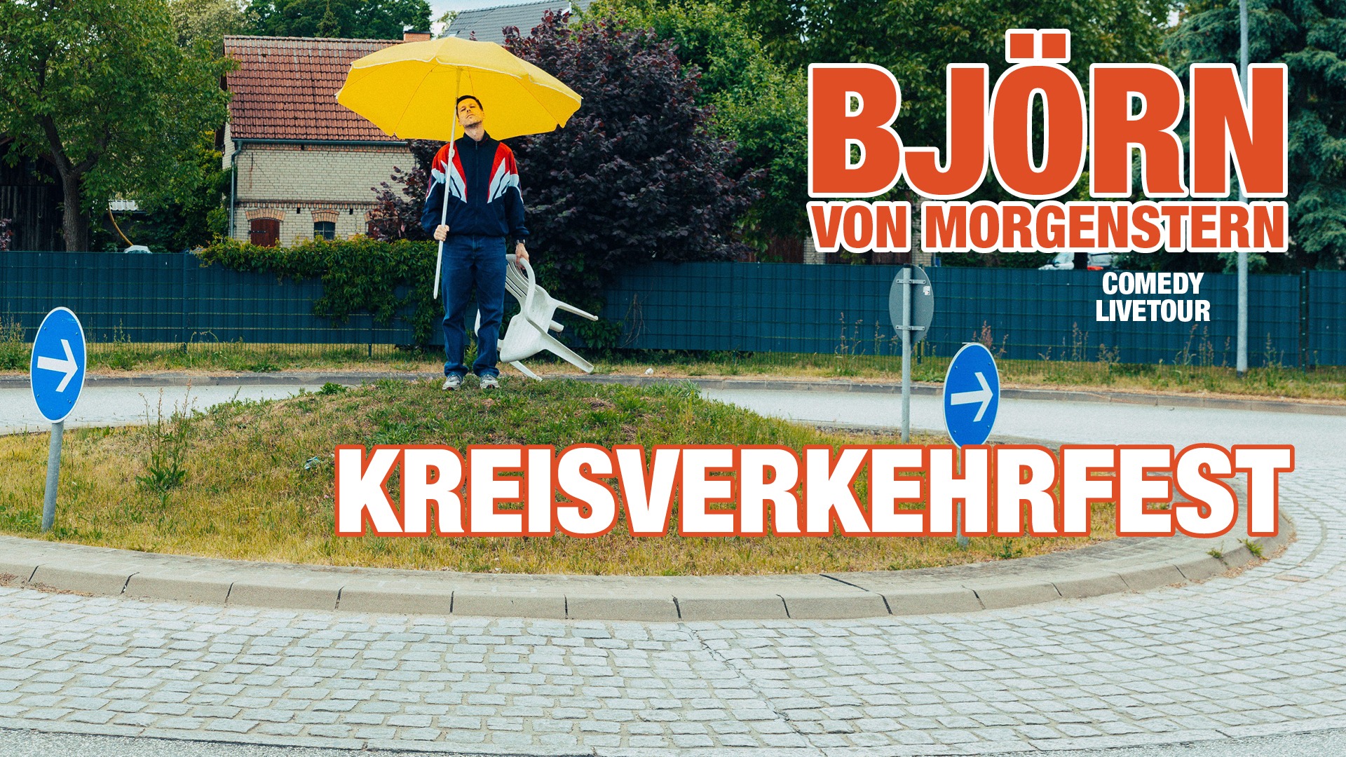 BJÖRN VON MORGENSTERN - KREISVERKEHRFEST