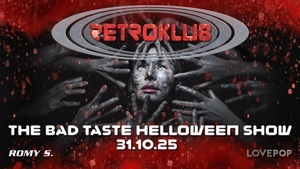 LOVEPOP RETROKLUB "THE BAD TASTE HELLOWEEN SHOW"