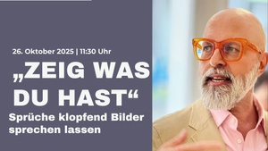 Ausstellungsrundgang „ZEIG WAS DU HAST“ – Sprüche klopfend Bilder sprechen lassen