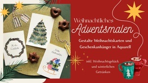 Adventsmalen (Aquarellworkshop)