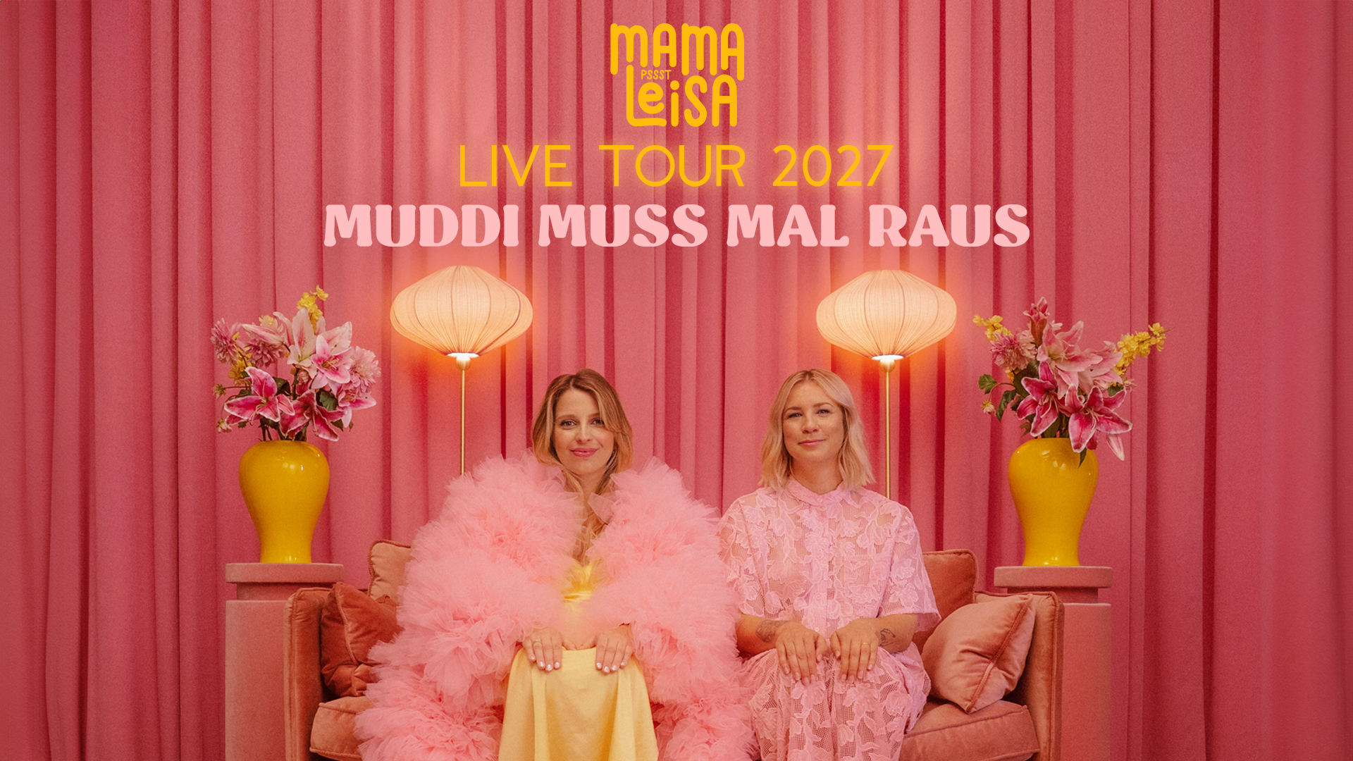 Muddi muss mal raus – Mama Leisa Live Tour 2027