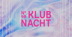 KLUBACHT N°98 | 9. ANNIVERSARY | W/ JUSTIN TINDERDATE B2B ELOTRANCE, CLEOPARD2000, 3LNA, CAT-J | KALIF STORCH - ERFURT