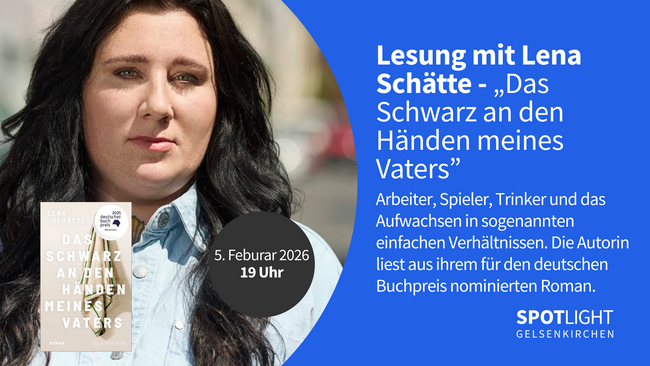 Lesung mit Lena Schätte: „Das Schwarz an den Händen meines Vaters“