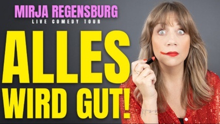Mirja Regensburg - ALLES WIRD GUT!
