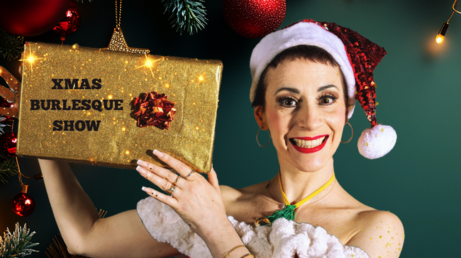 X-MAS BURLESQUE SHOW- Die frechste Art, Weihnachten zu feiern