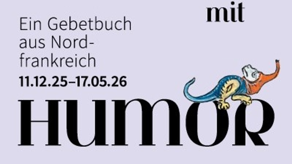 Glaube mit Humor. Ein Gebetbuch aus Nordfrankreich